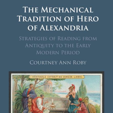 		Book cover: The Mechanical Tradition of Hero of Alexandria
	