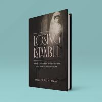 Book cover: Losing Istanbul