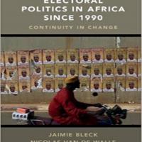 Electoral Politics in Africa Since 1990 book cover