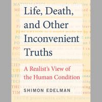 Book cover: Life, Death and Other Inconvenient Truths