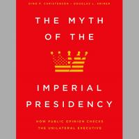 Book cover: The Myth of the Imperial Presidency