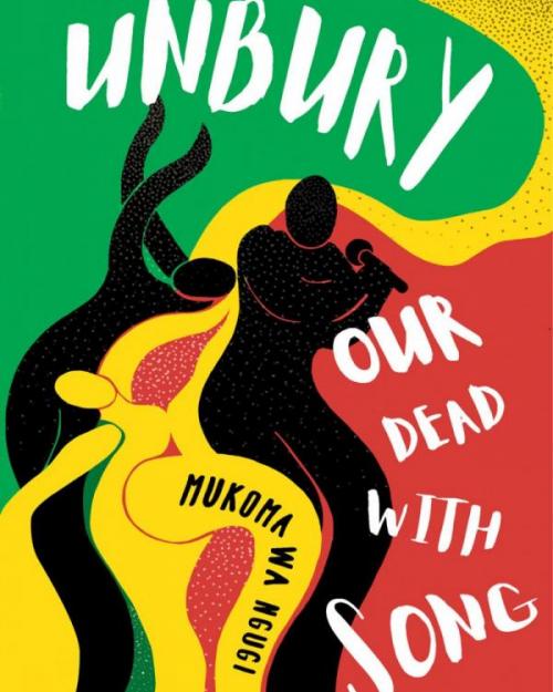 Cover art for "Unbury Our Dead with Song"