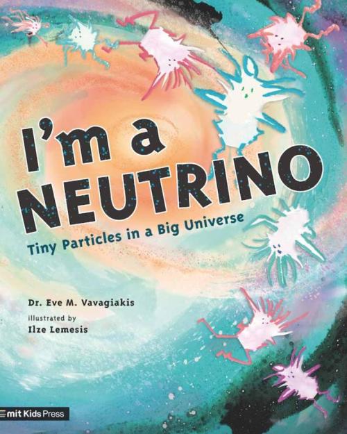 Book cover: I'm a Neutrino