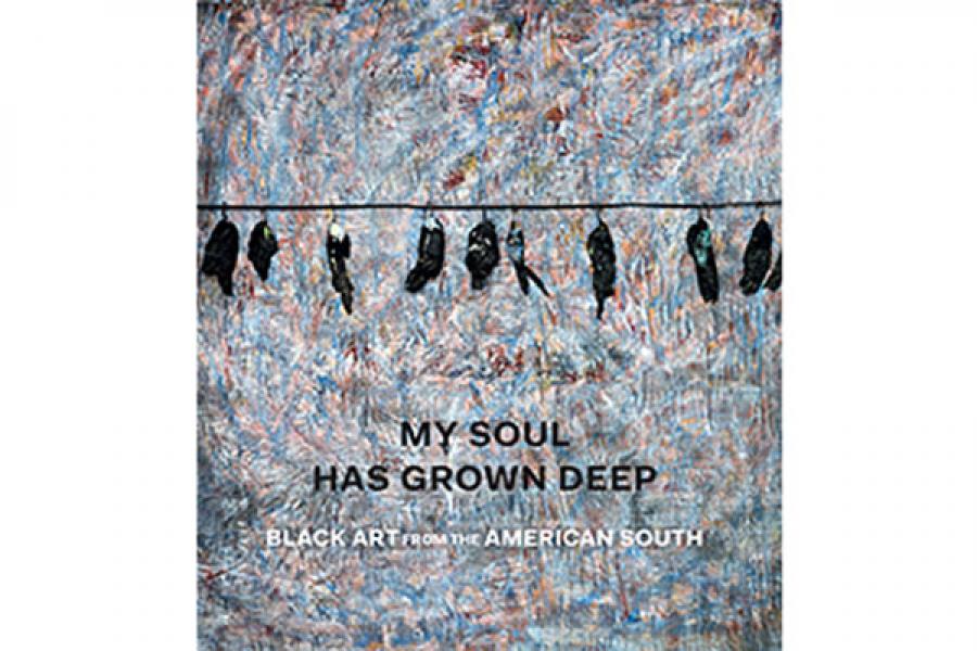 Cover of &quot;My Soul Has Grown Deep&quot;