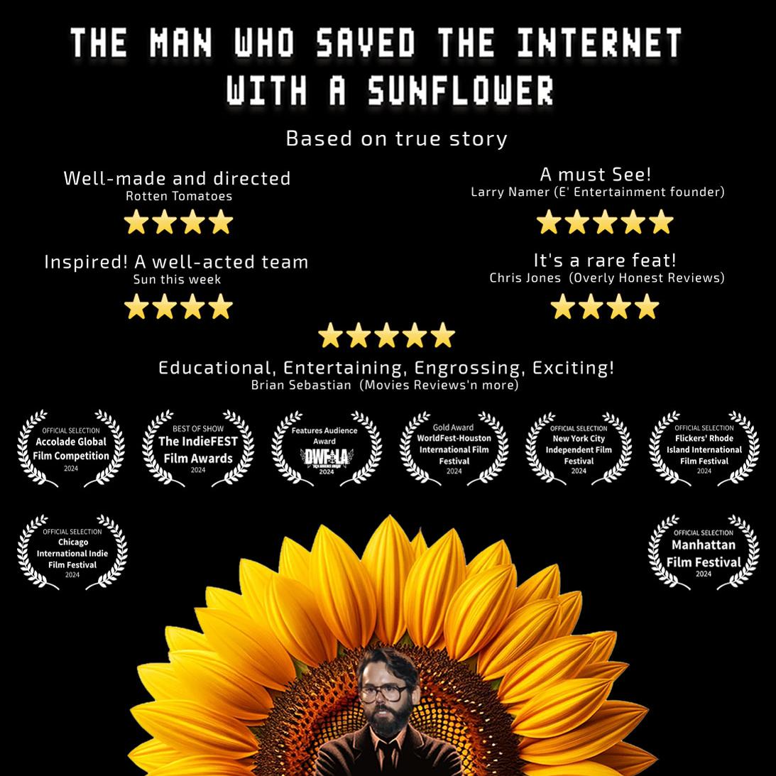 		movie poster: The Man Who Saved the Internet with a Sunflower
	