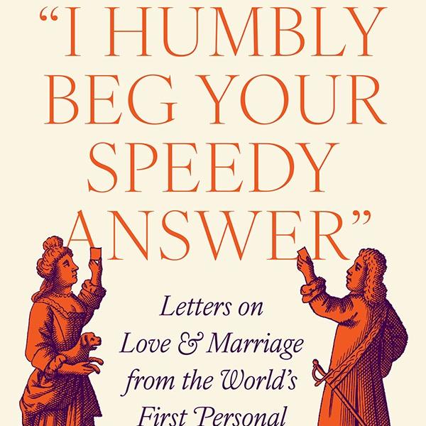 Book cover: I Humbly Beg Your Speedy Answer