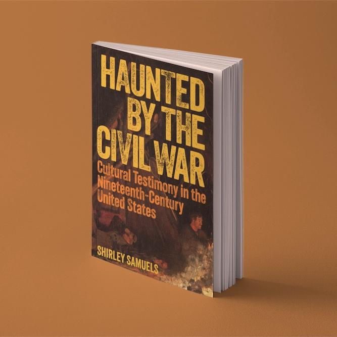 Book cover: Haunted by the Civil War