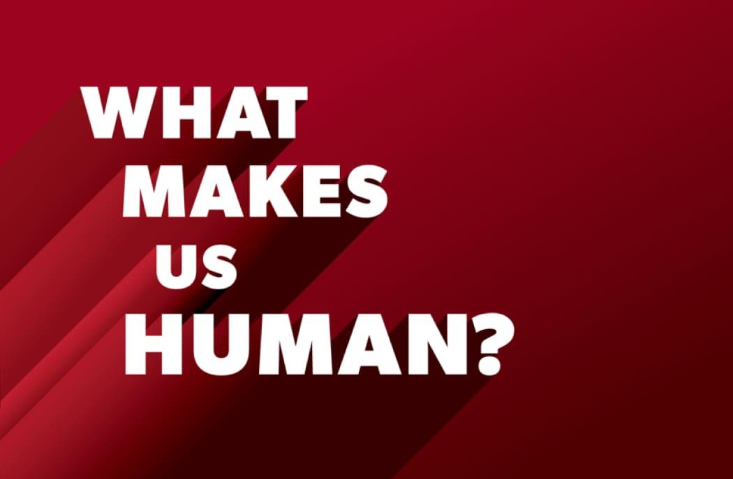 What makes us human