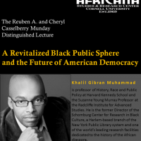  Poster for Khalil Gibran Muhammad&#039;s talk &#039;A revitalized black public sphere and the future of American democracy&#039;