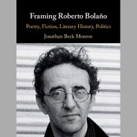  Book cover for &quot;Framing Roberto Bolaño&quot;
