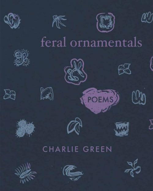 Book cover: Feral Ornamentals