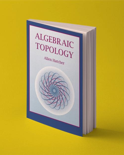 Algebraic Topology, by Allen Hatcher