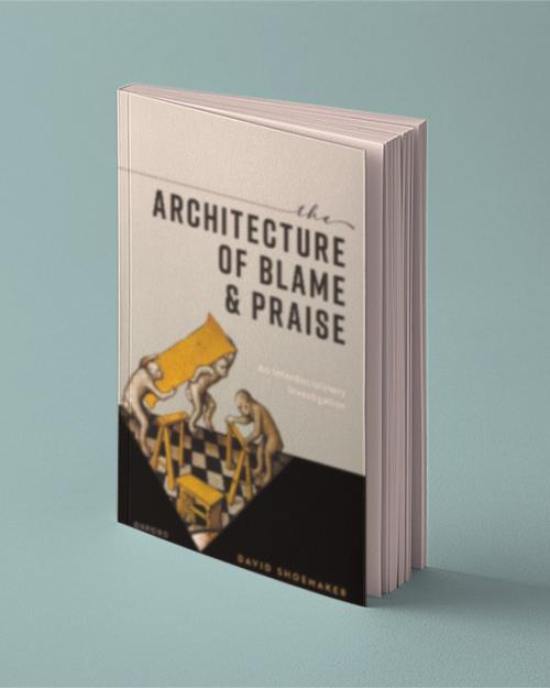 		Book cover: The Architecture of Blame and Praise
	