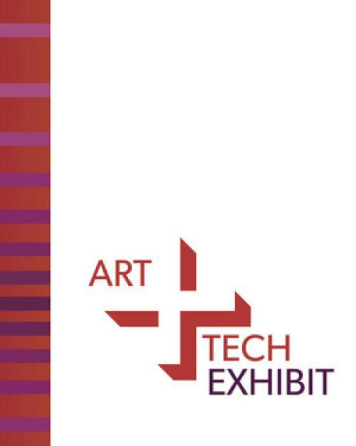 Graphic: Art + Tech Exhibit