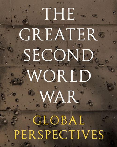 Book cover: The Greater Second World War