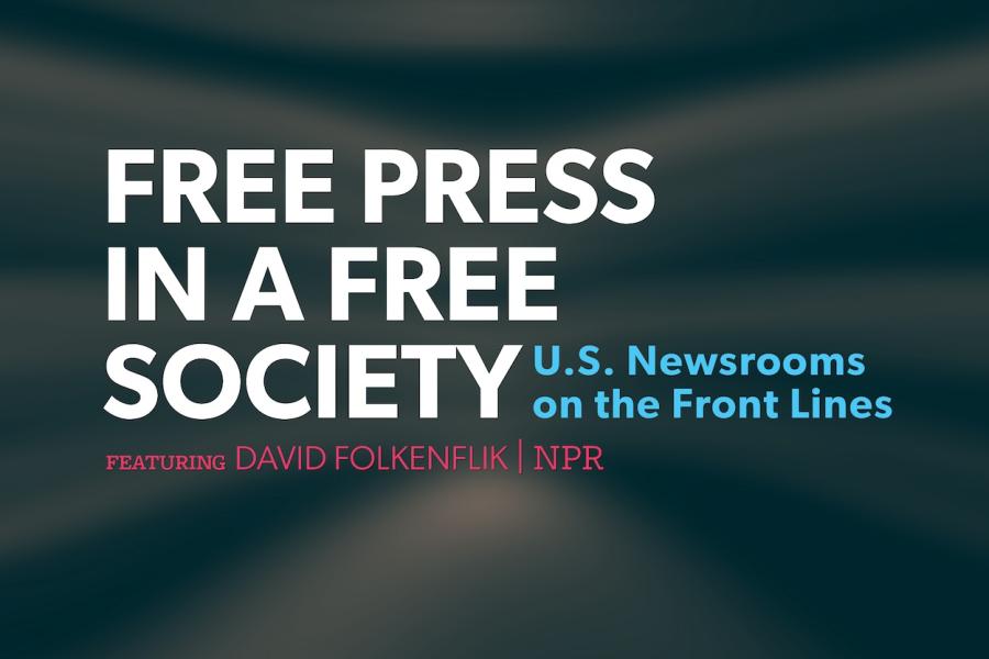 Free Press in a Free Society