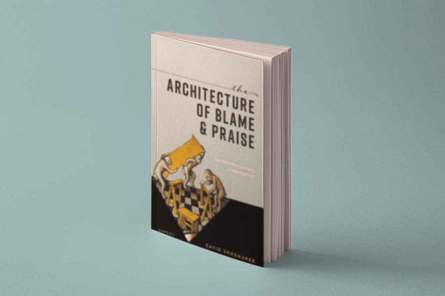 Book cover: The Architecture of Blame and Praise